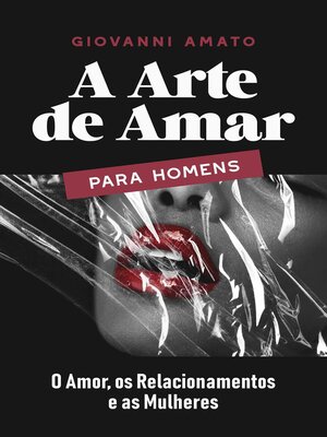 cover image of A Arte de Amar para Homens